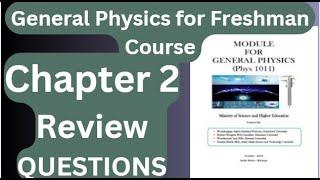 General Physics for Freshman Course Chapter 2 Review Questions and Answers Q1-3