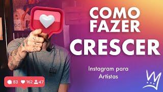 COMO DIVULGAR SUA ARTE | INSTAGRAM PARA ARTISTAS | COMO CRESCER SEU INSTA | MARKETING DIGITAL