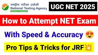 Pro Tips to Attend UGC NET Exam | Best way to Attempt NET Exam | UGC NET Exam 2025 | UGC NET Mentor