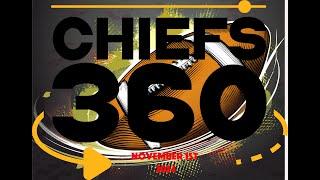 Chiefs 360  Nov 1st 2024