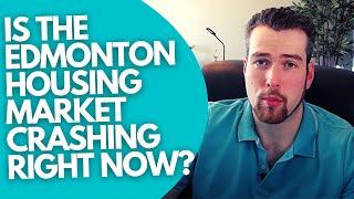 Is The Edmonton Housing Market Going To Crash?