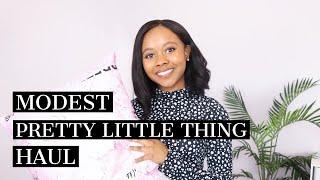 Modest Pretty Little Thing Haul | PLT Modest Clothing Haul Try on