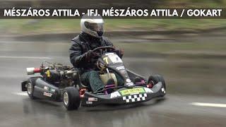 Mészáros Attila - ifj. Mészáros Attila / Gokart / Komlói óriásszlalom 2024. - TheLepoldMedia