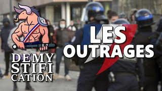 Démystification - Episode 1 : Les outrages dans la Police !