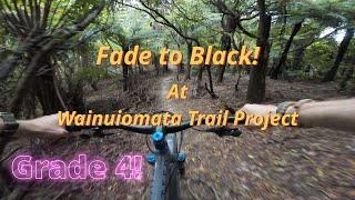 Fade to Black MTB trail - Cornflakes wonderland! The Best Grade 4 trail in Wellington - WTP