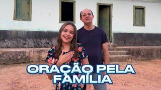 Oração Pela Família - Rayne Almeida & Izaque Cordeiro