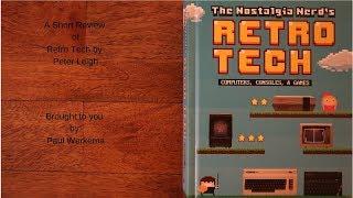 A Short Review of Retro Tech by Peter Leigh The Nostalgia Nerd