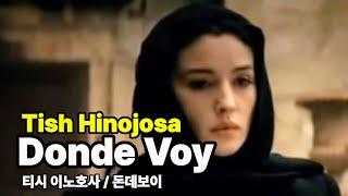 Tish Hinojosa - Donde Voy (Where I Go) 티시 이노호사 / 돈데보이