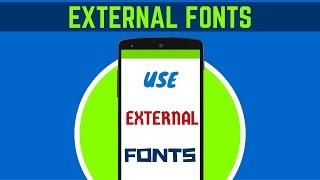 23.  HOW TO USE EXTERNAL FONTS IN ANDROID STUDIO | DETAILED EXPLANATION | ANDROID APP DEVELOPMENT