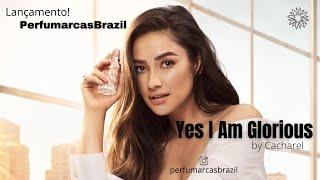 Novo perfume Yes i am Glorious by Cacharel