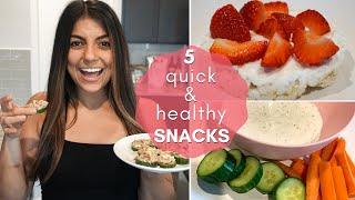 5 QUICK & HEALTHY SNACKS | Under 5 Minutes, Single Serving, Minimal Ingredients!