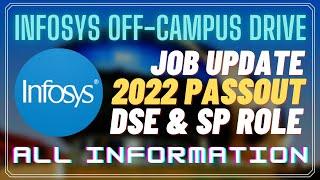 Infosys Off Campus Drive For 2022 Batch | For DSE & SP Role | Selection Process & Test Pattern