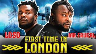 Loso ft Mr Frugal - First Time In London (Official)