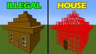 Illegal Houses In Minecraft be like: