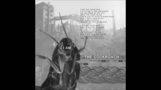 Enzo Kreft - I Am The Cockroach