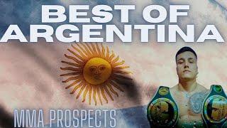 The Best of Argentina | MMA Prospect Edition