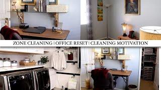 ZONE CLEANING | OFFICE RESET | CLEANING MOTIVATION