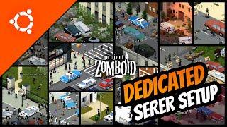 Project Zomboid Server Setup Tutorial | Linux Guide