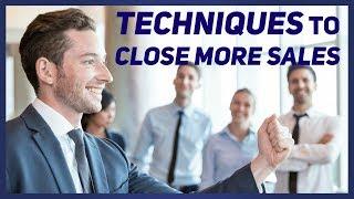 Why You Need Better Sales Techniques (Best Sales Techniques).