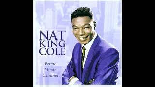 NAT KING COLE ~ You're My Everything