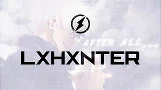 LXHXNTER - LIKE YOU