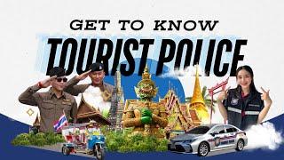 Thai Tourist Police: Your Friend in Need