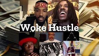 The Woke Hustle in Black Consciousness