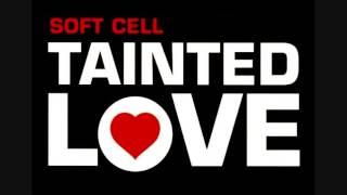 Soft Cell  - Tainted Love --   HQ Audio -- LYRICS