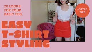 EASY WAYS TO STYLE: T-SHIRTS | MIKA UMALI