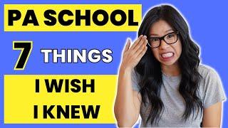 7 Things I Wish I Knew Before PA School