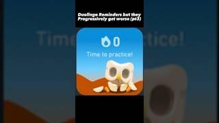 Duolingo Reminders but they progressively get worse pt3!