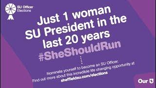 Students & staff from Sheffield SU say #SheShouldRun