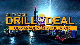 DRILL DEAL OIL TYCOON | Witziges Aufbauspiel & Wirtschaftssimulation | Test Angespielt Deutsch