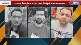 Jammu People reacted over Budget Announcement