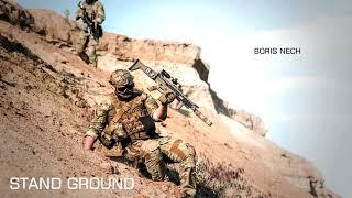 Stand Ground [Inspirational Heroic Combat Music] - Boris Nech