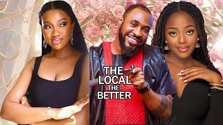 2024 NEW MOVIE.THE LOCAL THE BETTER (FULL MOVIE)CHRIS OKAGBUE/SHANZY OKWA LATEST  NOLLYWOOD MOVIE