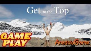 Get To The Top Gameplay