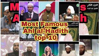 Top 10 Most Famous Ahle Hadith scholars