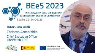 Supporting the Science for the Future | Christos Arvanitidis, LifeWatch ERIC Chief Executive Officer