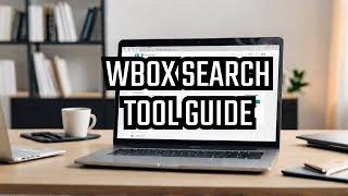 how to download & install wbox search tool | wbox search tool setup