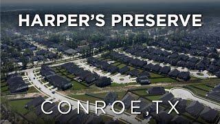 Harper's Preserve - New Construction Neighborhood in Conroe, Texas