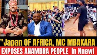 Watch MC Mbakara Exposes Anambra People In Nnewi As He VOWS To be Full Igbo Man In His Next Life