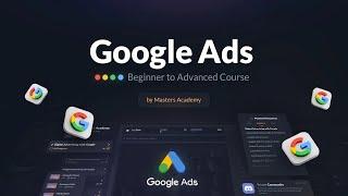 Google Ads (Adwords) Masterclass | Google ads Crash Course 2024 | Pay-Per-Click PPC Adverts 2024