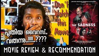 The Sadness Movie Review | Recommendation | Horror | Shineemo Shai | SS17