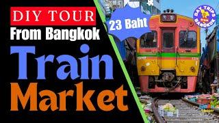 FORGET PRICEY TOURS! 23 THB to Maeklong Railway Market from Bangkok DIY  [4K]