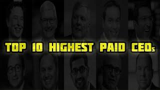 World's Top 10 Highest Paid CEO's - 2020