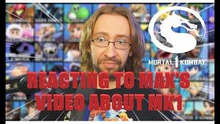 My reaction to Maximillions video about Mortal Kombat 1