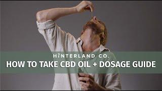 How to take CBD oil and dosage guide