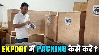 How to do Export Packing and Marking, Practical Export by Paresh Solanki, Import Export Business.