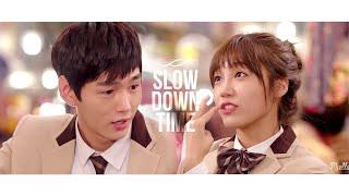Kim Yeol  Yeon Doo ‖ Sassy Go Go ‖ Slow Down Time